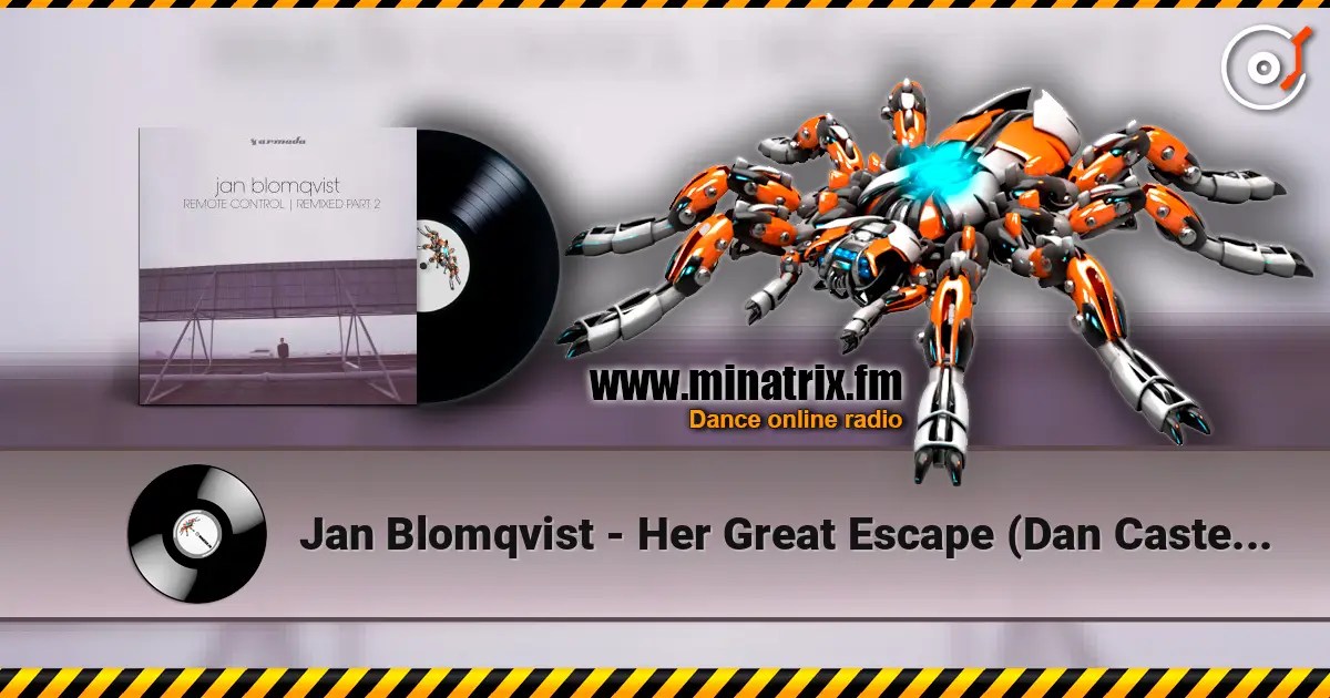 Jan Blomqvist - Her Great Escape (Dan Caster remix) ������� ���������