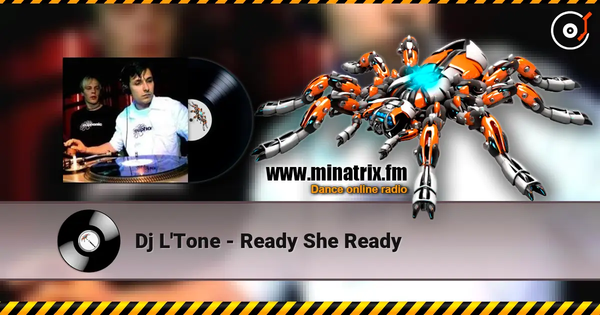 Dj L'Tone - Ready She Ready ������� ���������