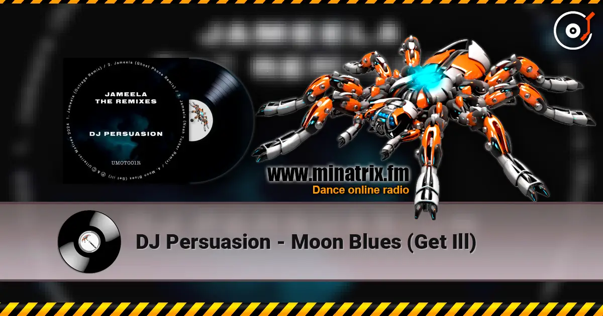 DJ Persuasion - Moon Blues (Get Ill) ������� ���������