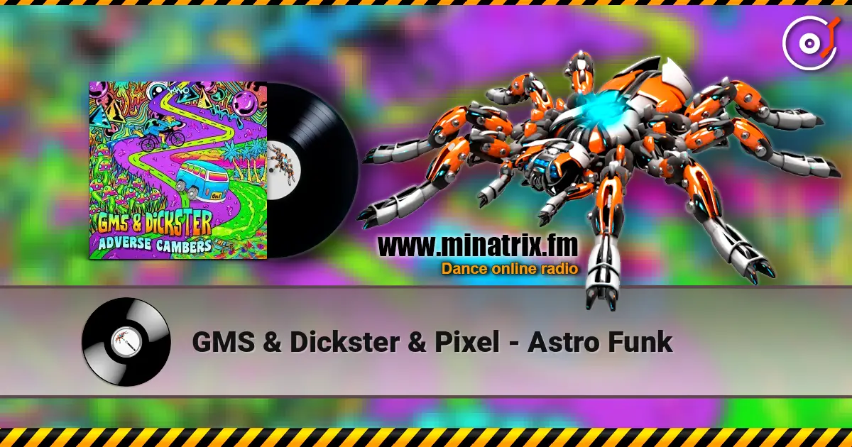GMS & Dickster & Pixel - Astro Funk ������� ���������