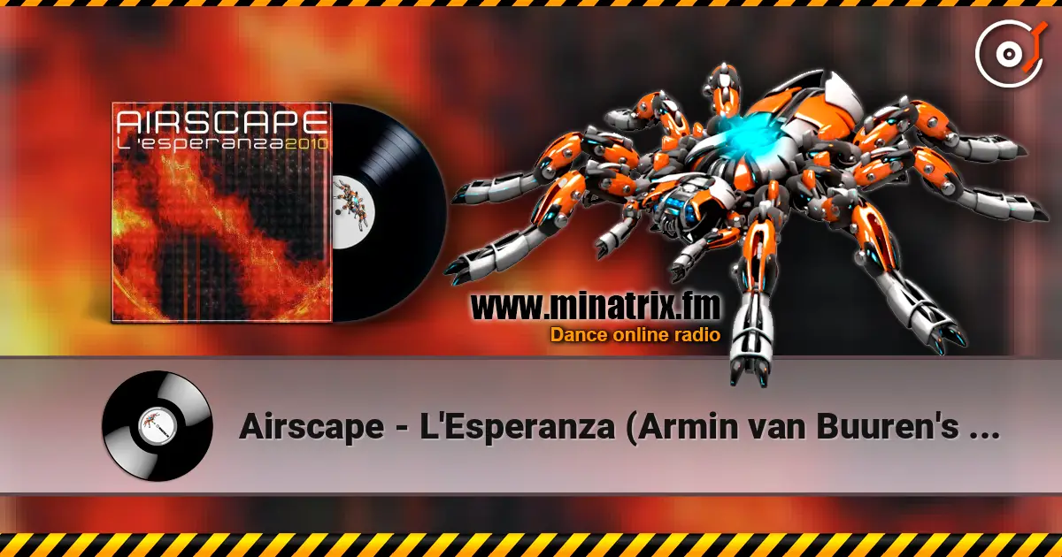 Airscape - L'Esperanza (Armin van Buuren's Rising Star Mix) ������� ���������