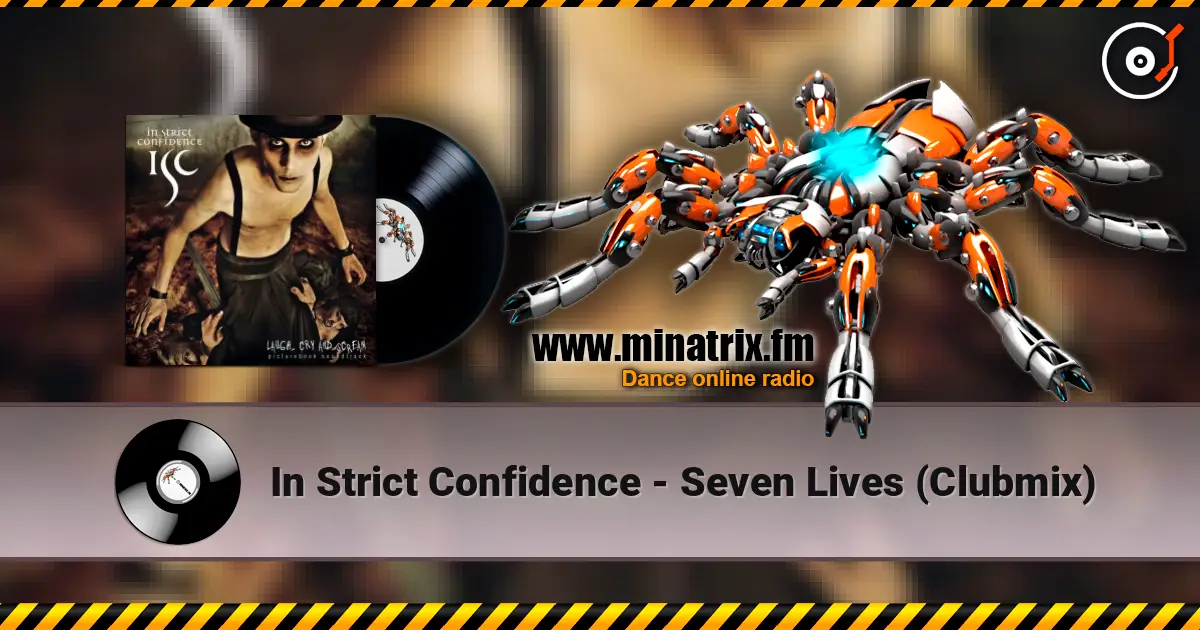 In Strict Confidence - Seven Lives (Clubmix) ������� ���������