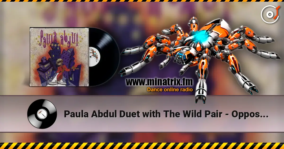 Paula Abdul Duet with The Wild Pair - Opposites Attract ������� ���������