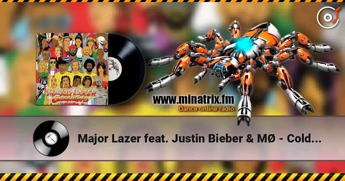 Major Lazer feat. Justin Bieber & M? - Cold Water ������� ���������