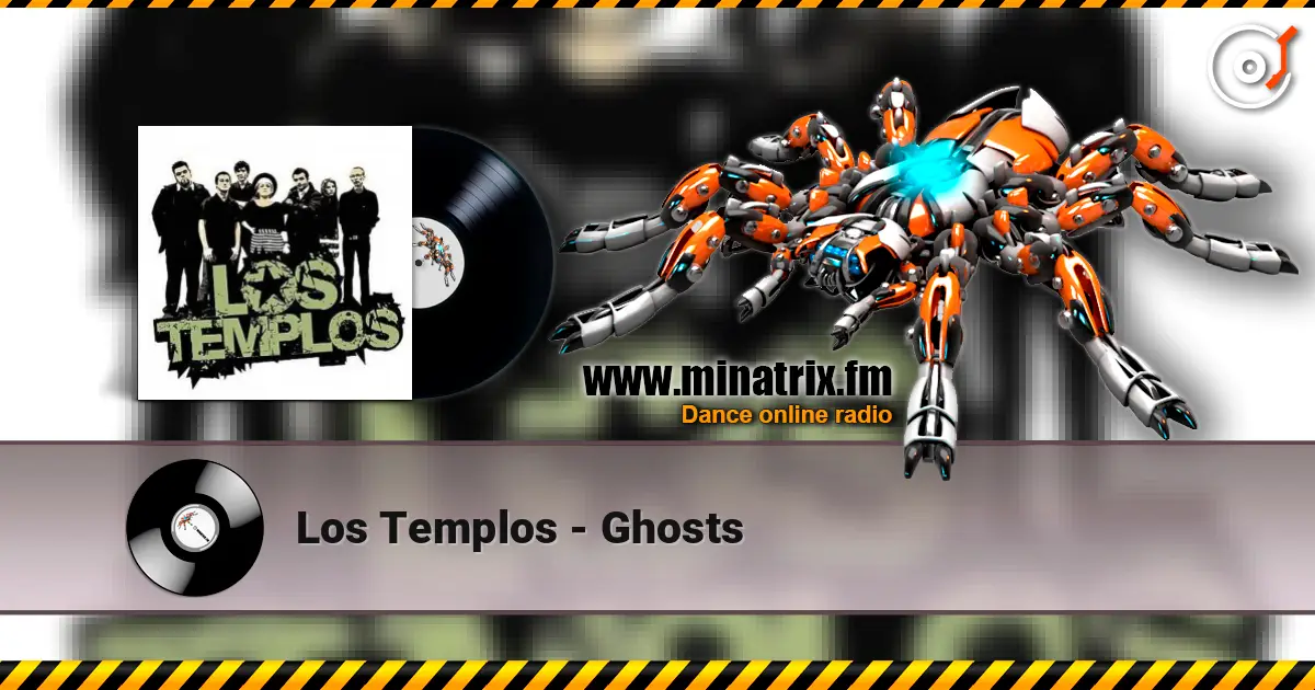 Los Templos - Ghosts слухати онлайн у високій якості | Minatrix.FM