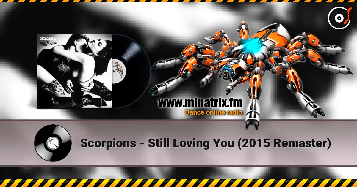 Scorpions - Still Loving You (2015 Remaster) ������� ���������
