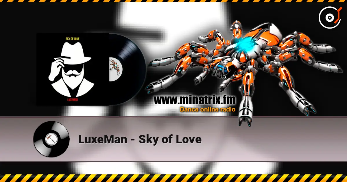LuxeMan - Sky of Love ������� ���������