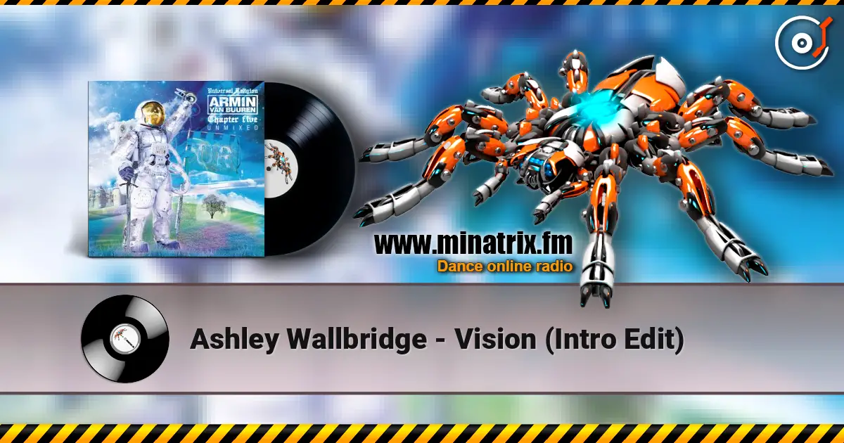 Ashley Wallbridge - Vision (Intro Edit) ������� ���������