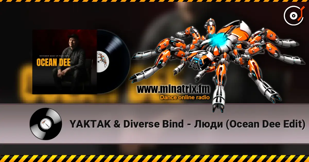 YAKTAK & Diverse Bind - ���� (Ocean Dee Edit) ������� ���������