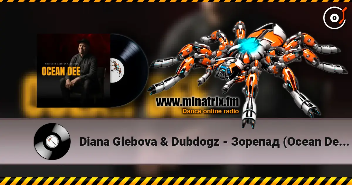 Diana Glebova & Dubdogz - ������� (Ocean Dee Edit) ������� ���������