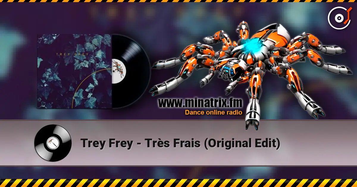 Trey Frey - Tr?s Frais (Original Edit) ������� ���������