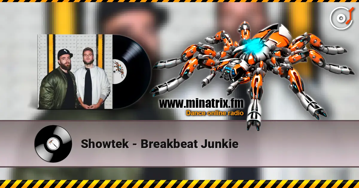 Showtek - Breakbeat Junkie ������� ���������