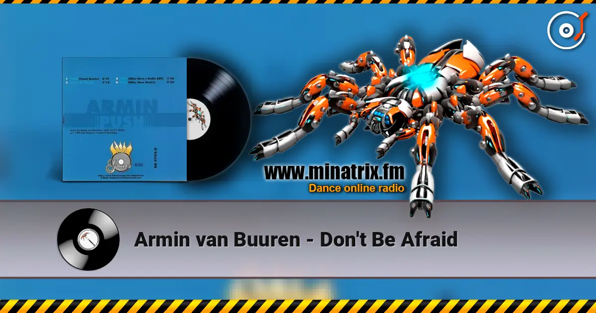 Armin van Buuren - Don't Be Afraid ������� ���������