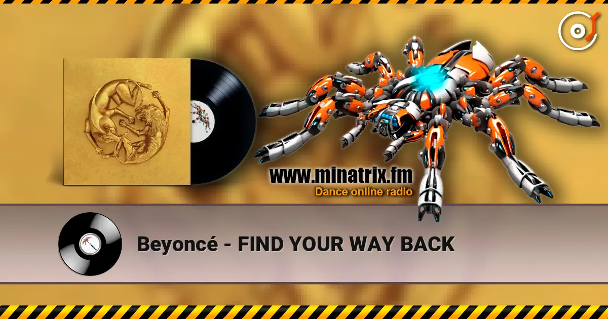 Beyonc? - FIND YOUR WAY BACK ������� ���������