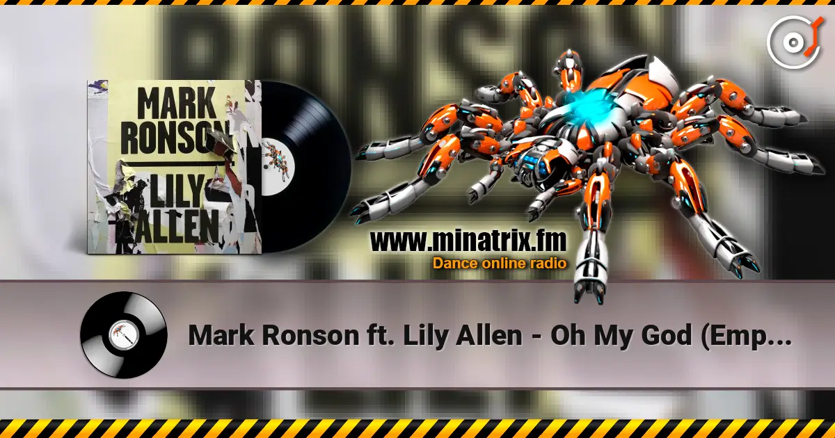 Mark Ronson ft. Lily Allen - Oh My God (Emperor Machine Alternate Vocal Mix) ������� ���������