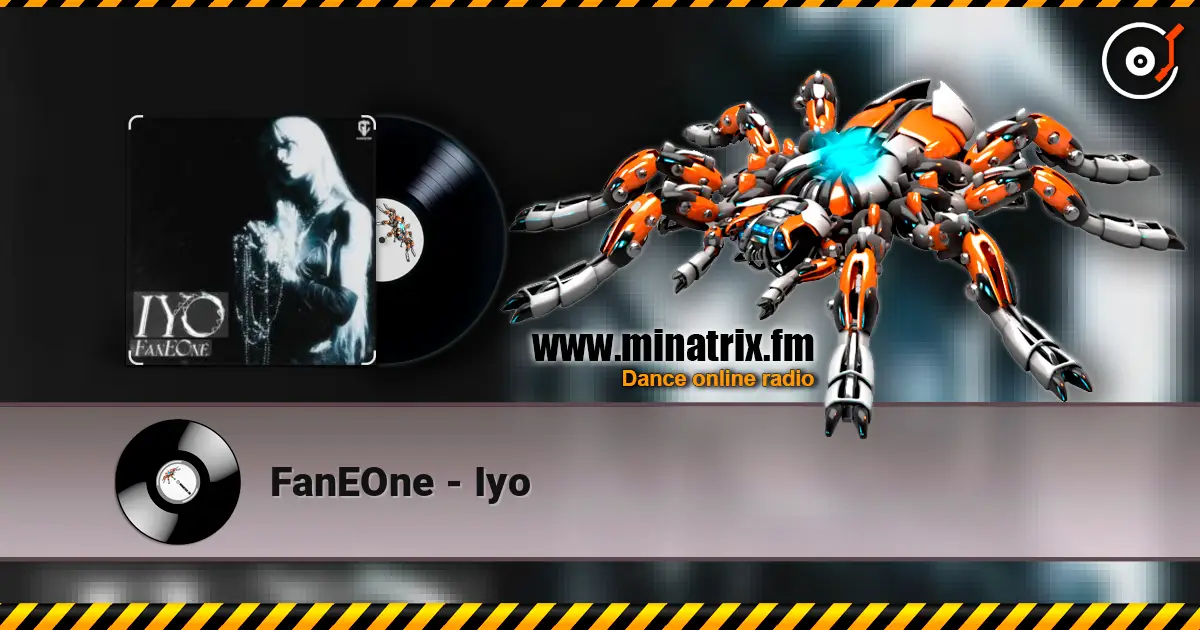 FanEOne - Iyo слухати онлайн у високій якості | Minatrix.FM