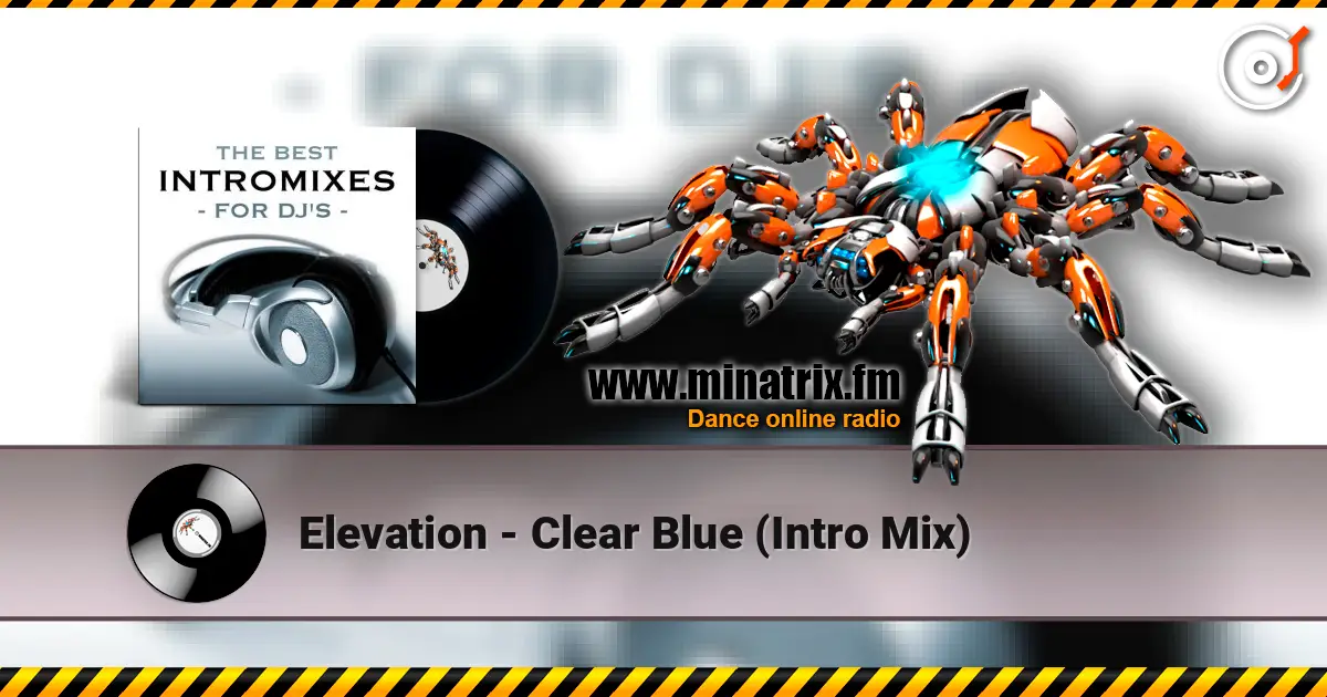 Elevation - Clear Blue (Intro Mix) ������� ���������