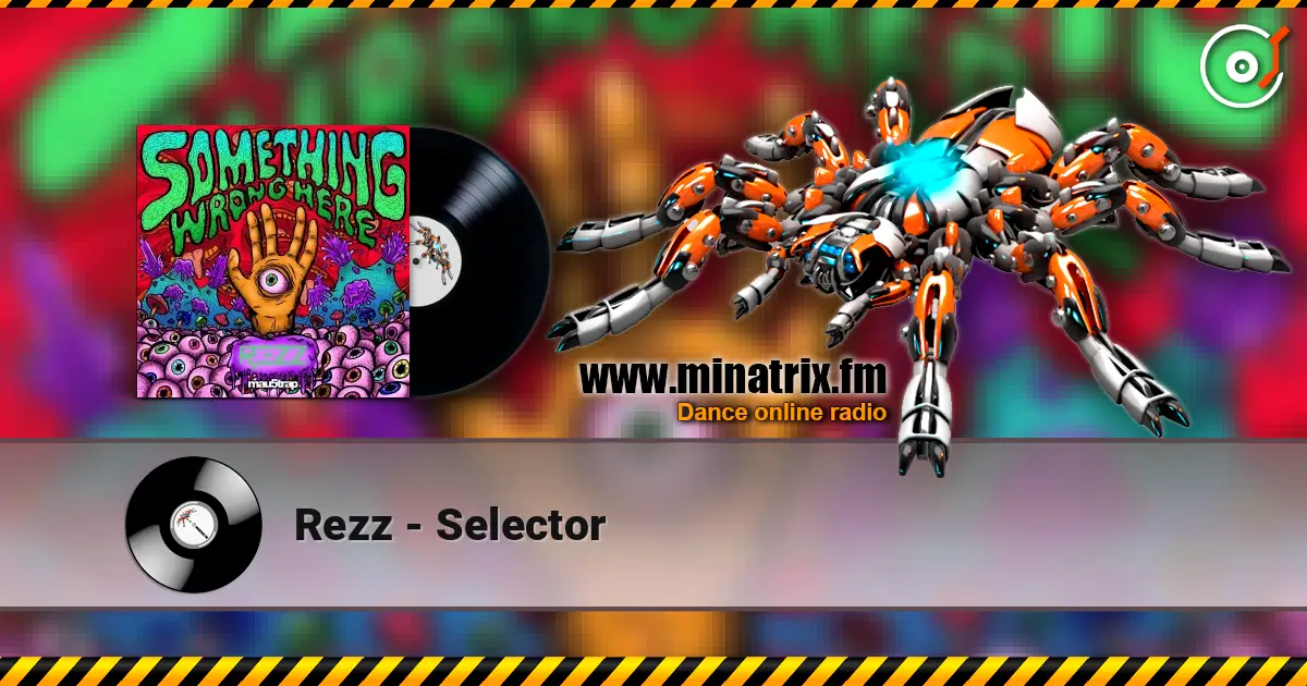 Rezz - Selector ������� ���������