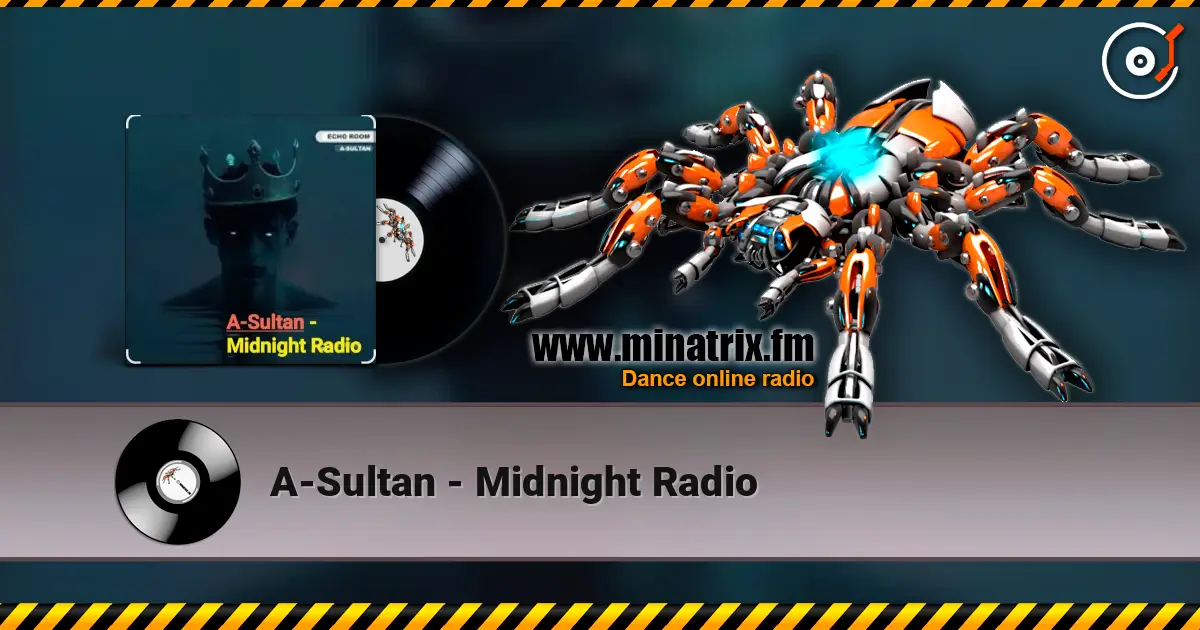 A-Sultan - Midnight Radio слухати онлайн у високій якості | Minatrix.FM