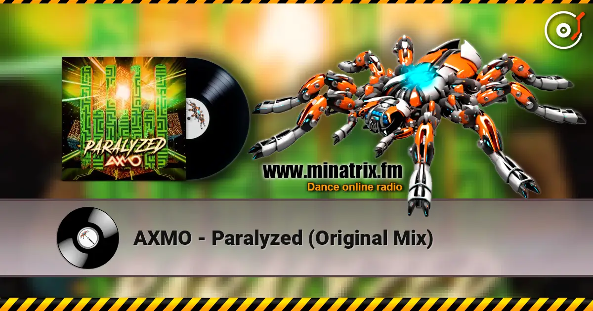 AXMO - Paralyzed (Original Mix) ������� ���������
