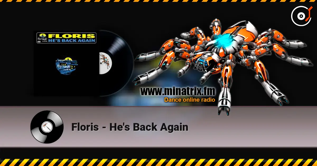 Floris - He's Back Again слухати онлайн у високій якості | Minatrix.FM