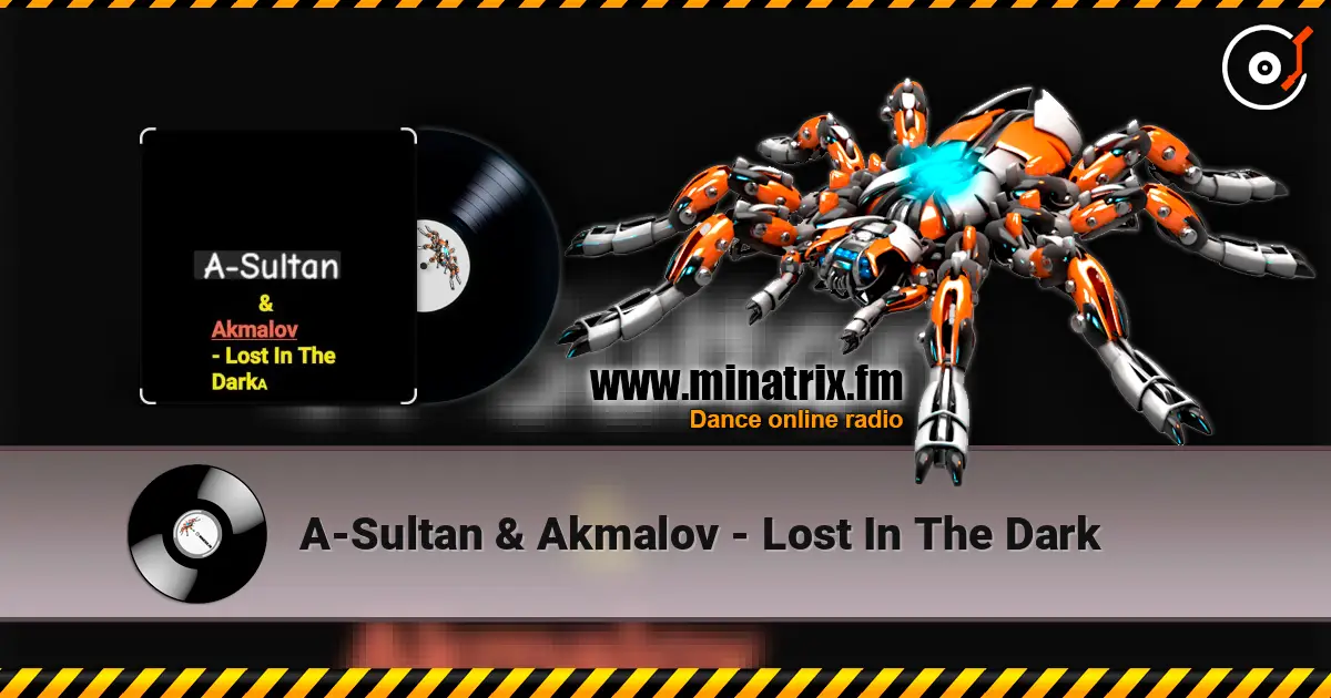A-Sultan & Akmalov - Lost In The Dark ������� ���������