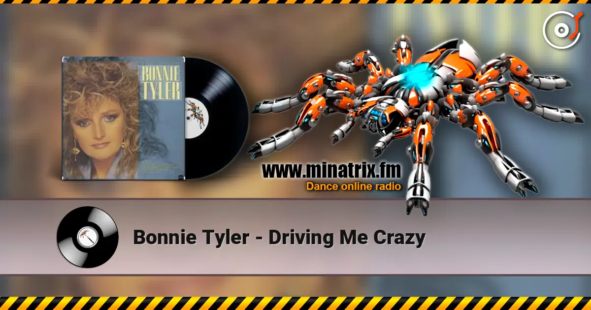 Bonnie Tyler - Driving Me Crazy ������� ���������