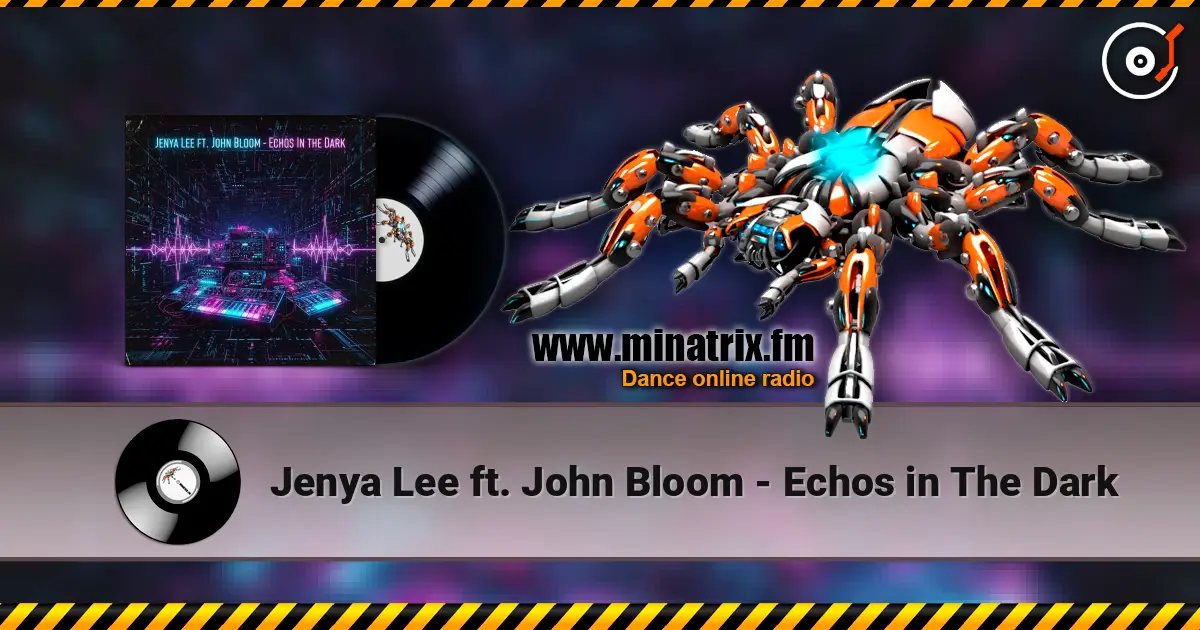 Jenya Lee ft. John Bloom - Echos in The Dark ������� ���������