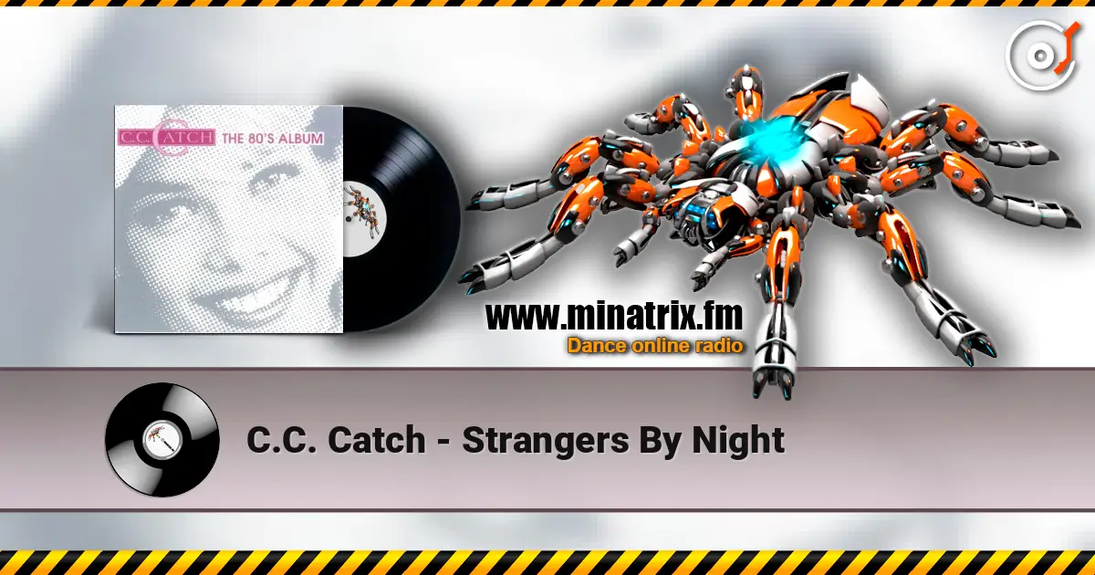 C.C. Catch - Strangers By Night ������� ���������