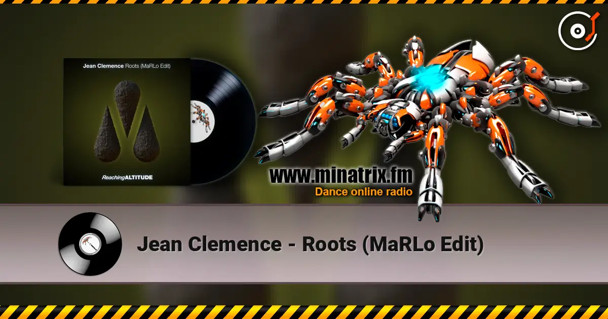 Jean Clemence - Roots (MaRLo Edit) ������� ���������