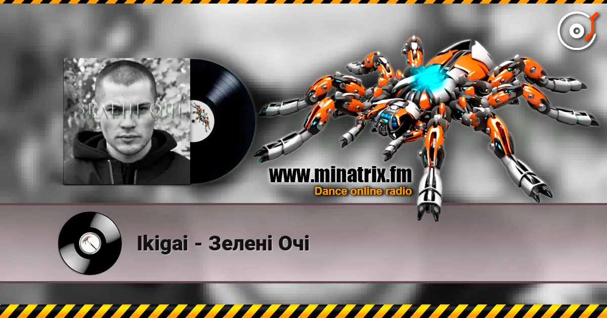 Ikigai - Зелені Очі слухати онлайн у високій якості | Minatrix.FM