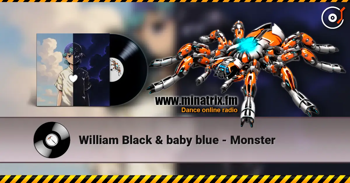 William Black & baby blue - Monster listen online in high quality | Minatrix.FM