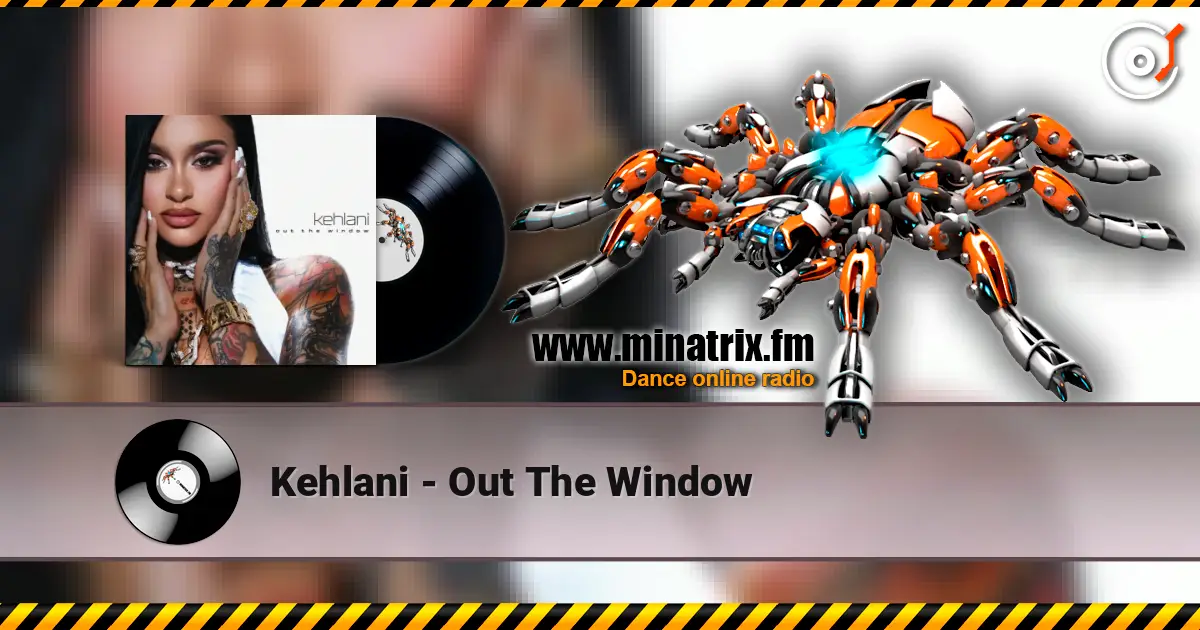 Kehlani - Out The Window слухати онлайн у високій якості | Minatrix.FM