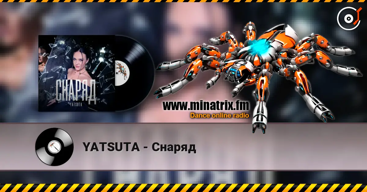 YATSUTA - Снаряд слухати онлайн у високій якості | Minatrix.FM