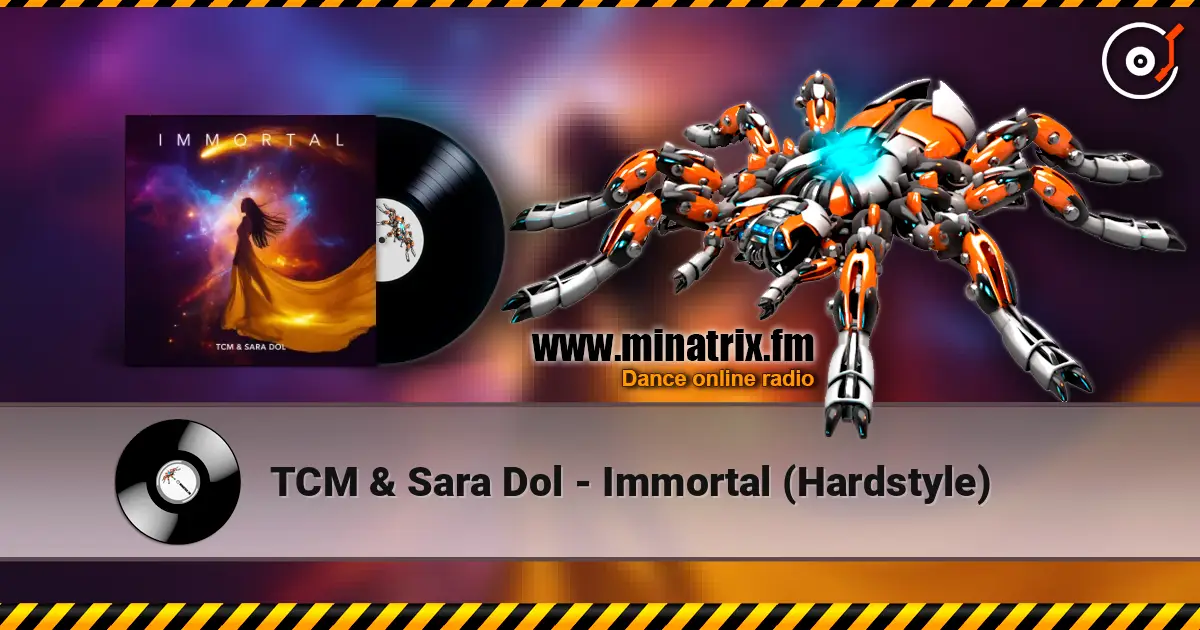 TCM & Sara Dol - Immortal (Hardstyle) ������� ���������