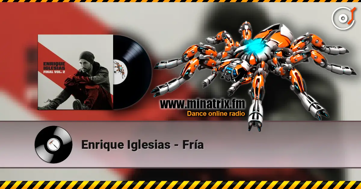 Enrique Iglesias - Fría слухати онлайн у високій якості | Minatrix.FM