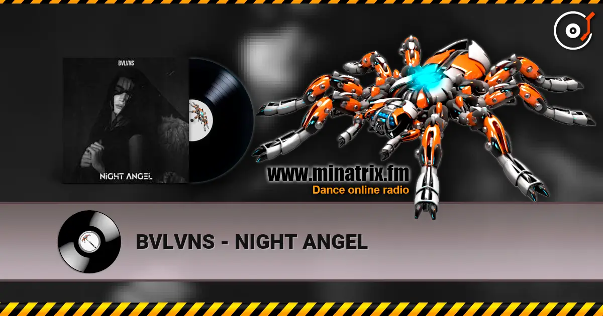 BVLVNS - NIGHT ANGEL слухати онлайн у високій якості | Minatrix.FM