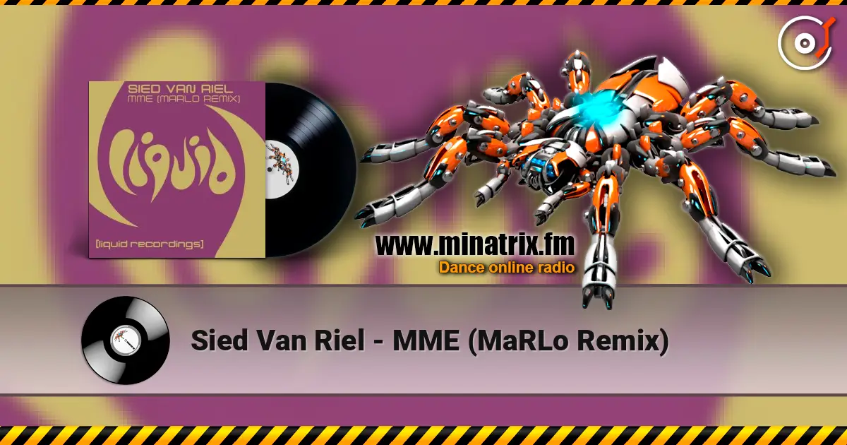 Sied Van Riel - MME (MaRLo Remix) ������� ���������
