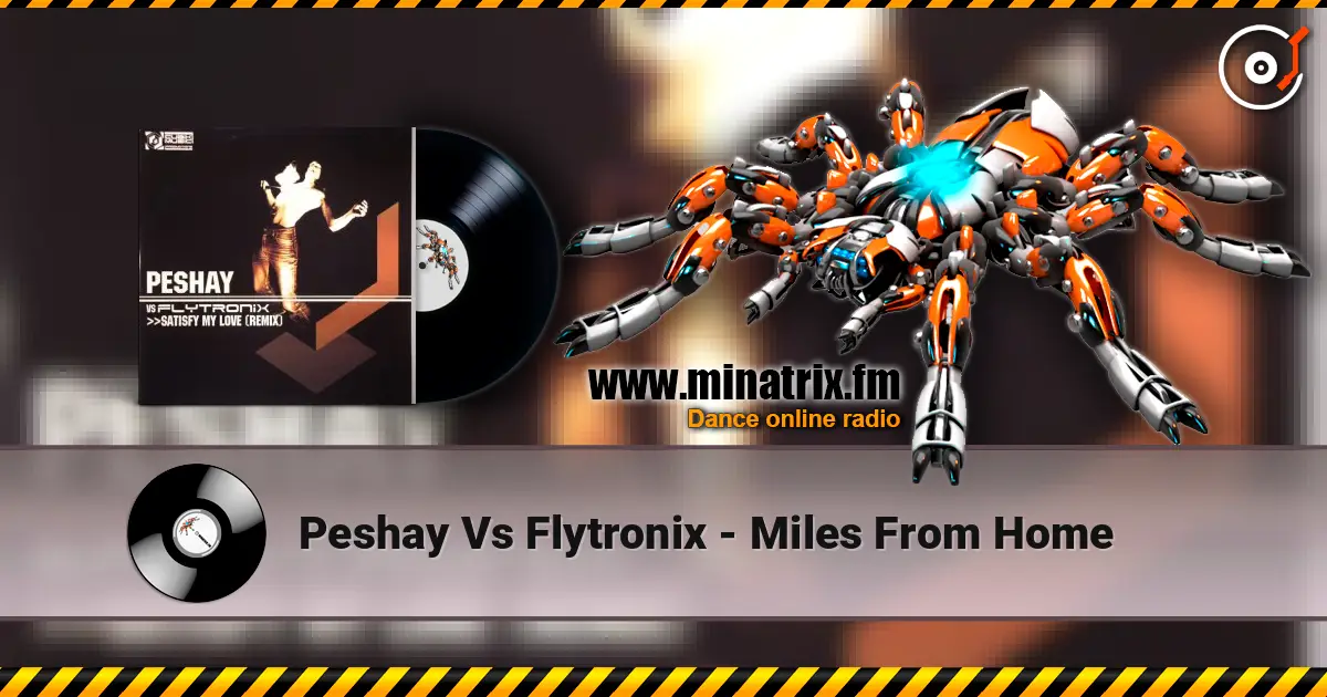 Peshay Vs Flytronix - Miles From Home ������� ���������