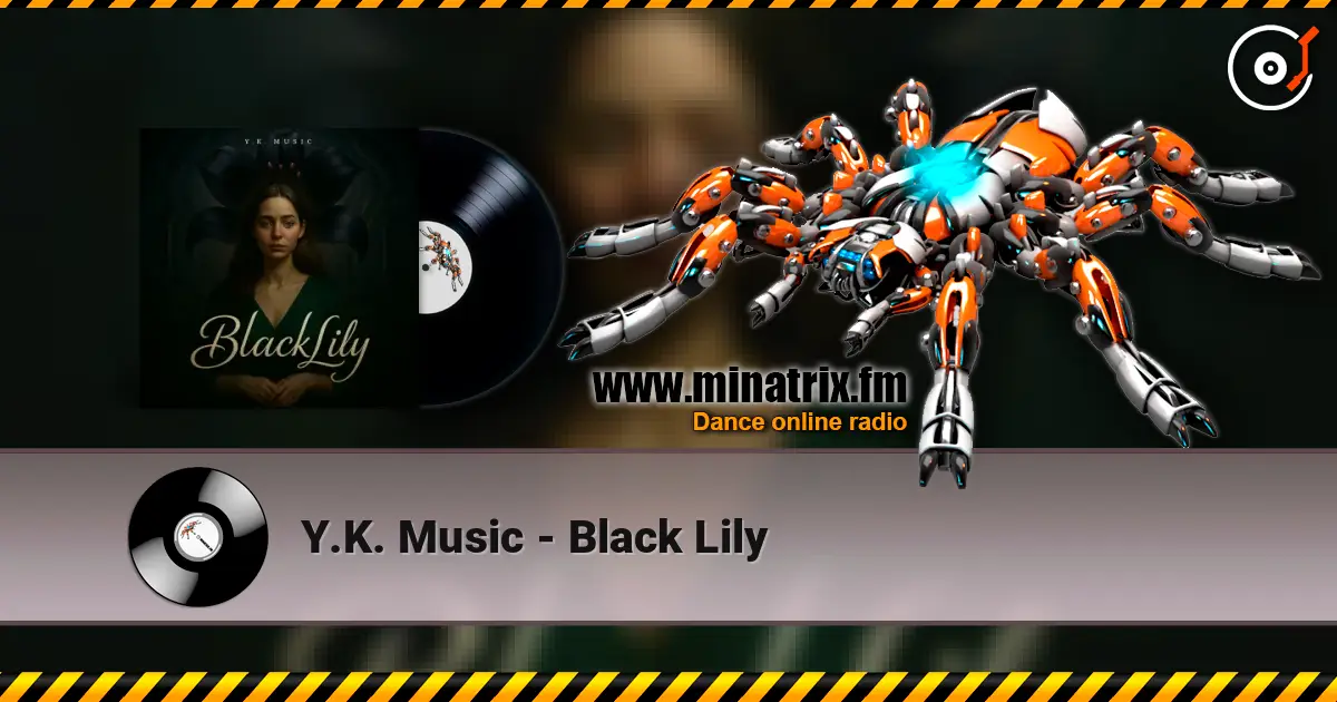 Y.K. Music - Black Lily слухати онлайн у високій якості | Minatrix.FM