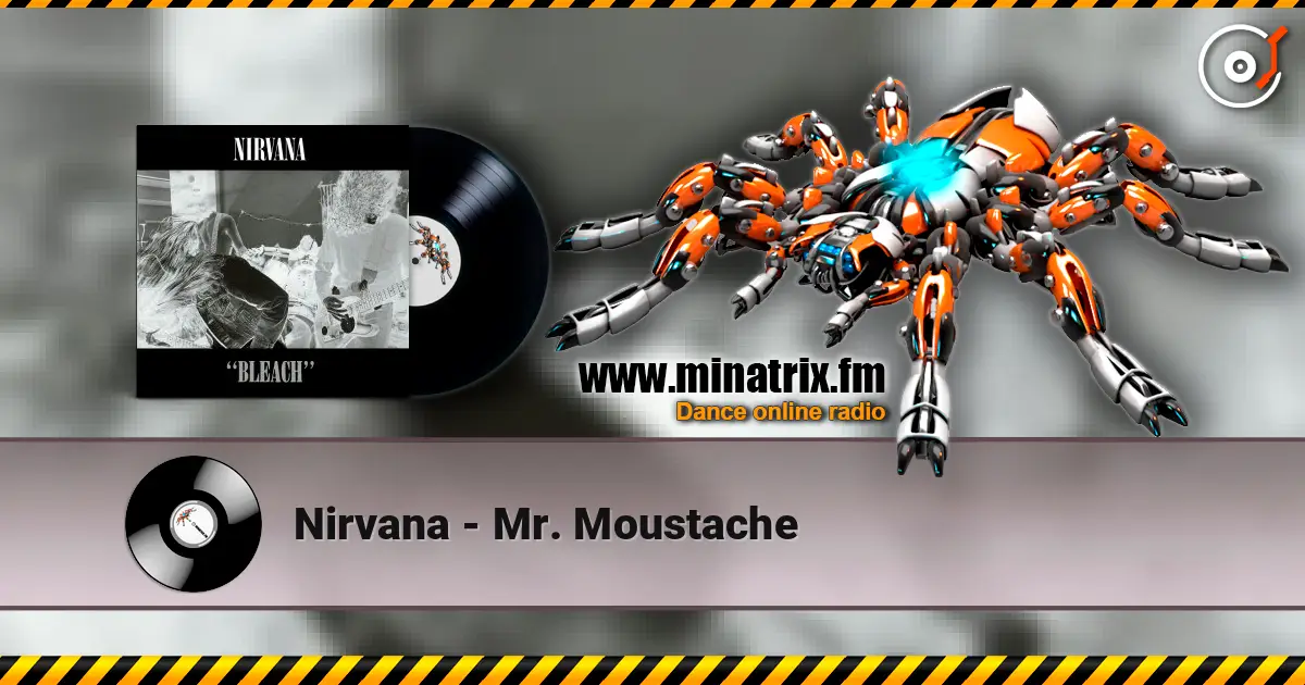Nirvana - Mr. Moustache ������� ���������