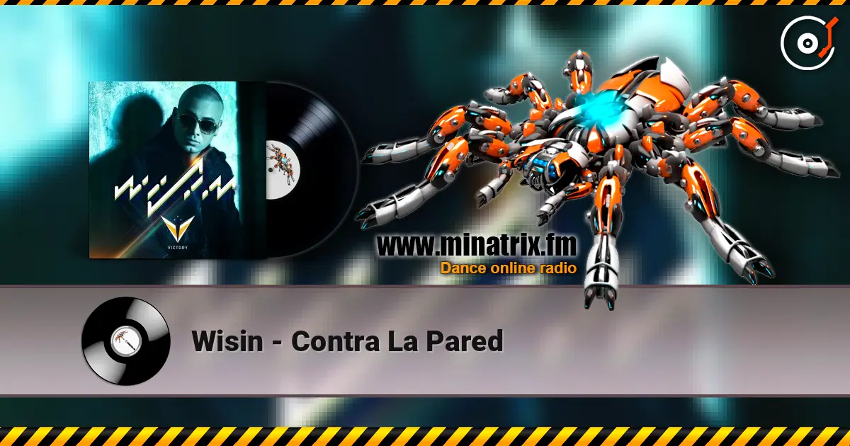 Wisin - Contra La Pared ������� ���������
