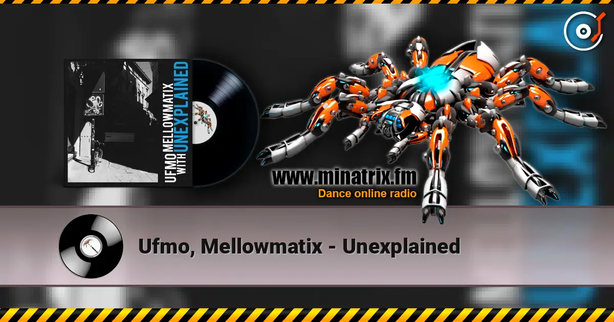 Ufmo, Mellowmatix - Unexplained ������� ���������