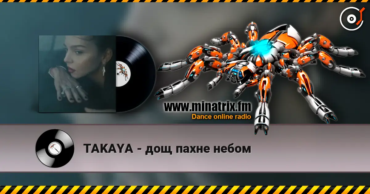 TAKAYA - дощ пахне небом слухати онлайн у високій якості | Minatrix.FM