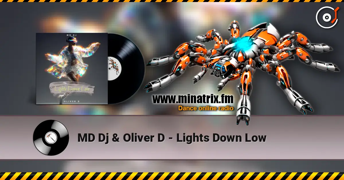 MD Dj & Oliver D - Lights Down Low ������� ���������