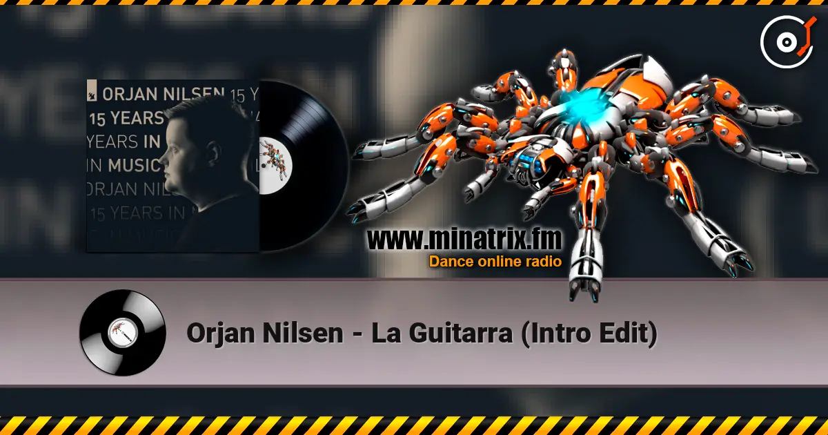 Orjan Nilsen - La Guitarra (Intro Edit) ������� ���������