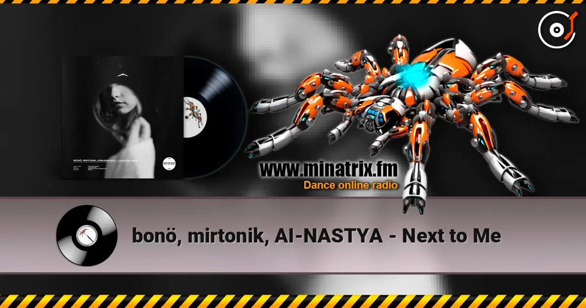 bon?, mirtonik, AI-NASTYA - Next to Me ������� ���������