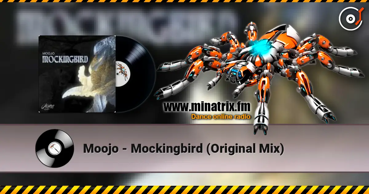 Moojo - Mockingbird (Original Mix) слухати онлайн у високій якості | Minatrix.FM