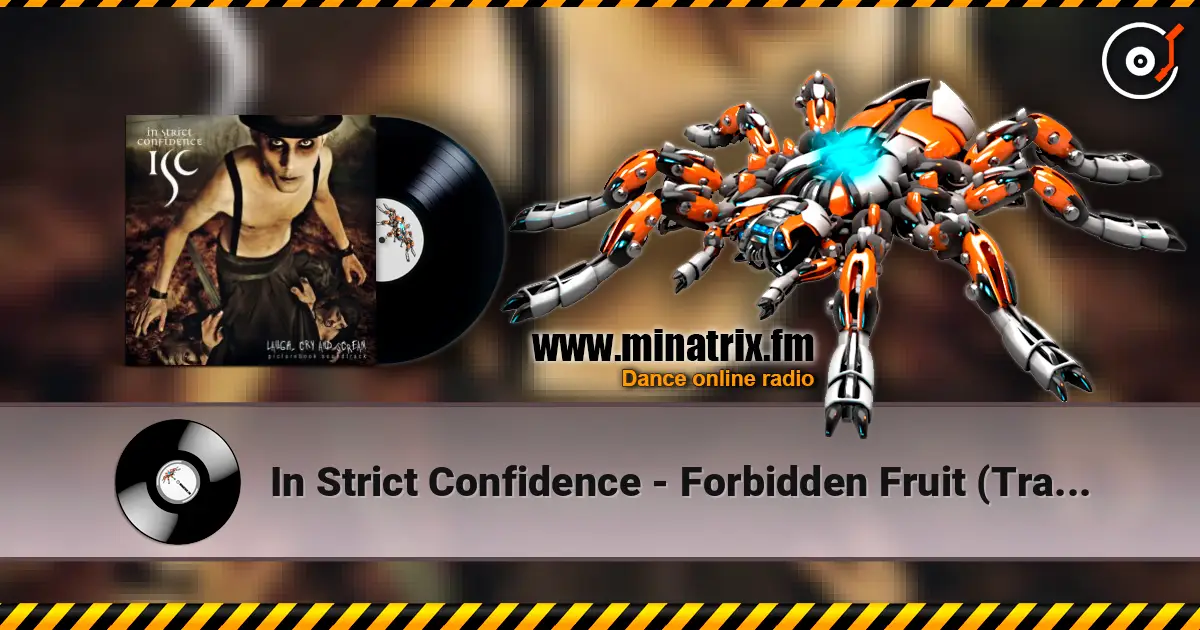 In Strict Confidence - Forbidden Fruit (Tragic Loss Edit) ������� ���������