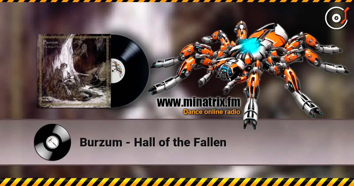 Burzum - Hall of the Fallen ������� ���������